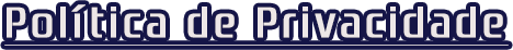 Política de Privacidade