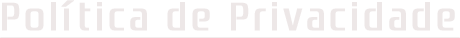 Política de Privacidade